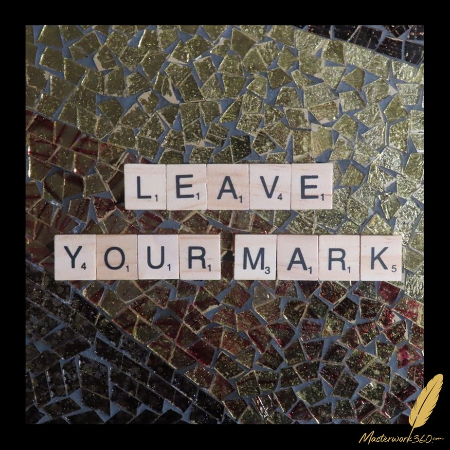 Leave Your Mark